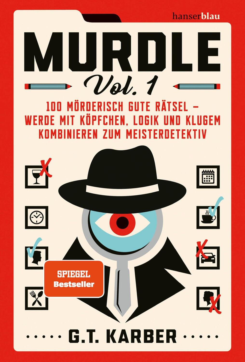 Cover: 9783446281554 | Murdle Volume 1 | G. T. Karber | Taschenbuch | 384 S. | Deutsch | 2024