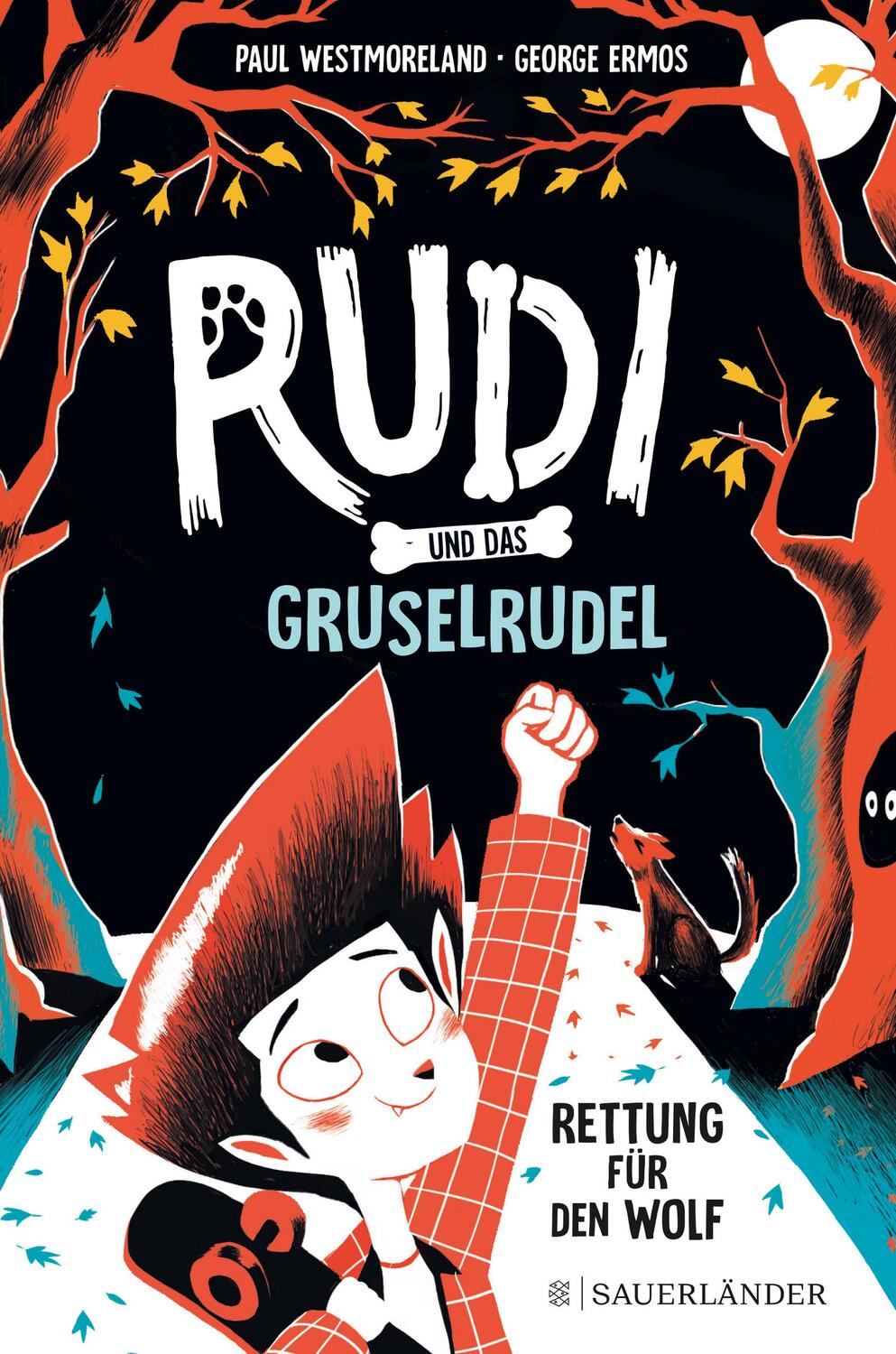 Cover: 9783737372336 | Rudi und das Gruselrudel - Rettung für den Wolf | Paul Westmoreland