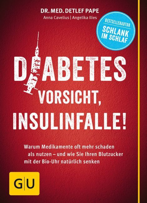 Cover: 9783833850622 | Diabetes: Vorsicht, Insulinfalle! | Detlef Pape (u. a.) | Taschenbuch