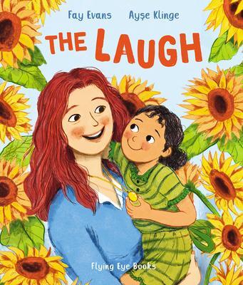 Cover: 9781838740825 | The Laugh | Fay Evans | Buch | Gebunden | Englisch | 2023
