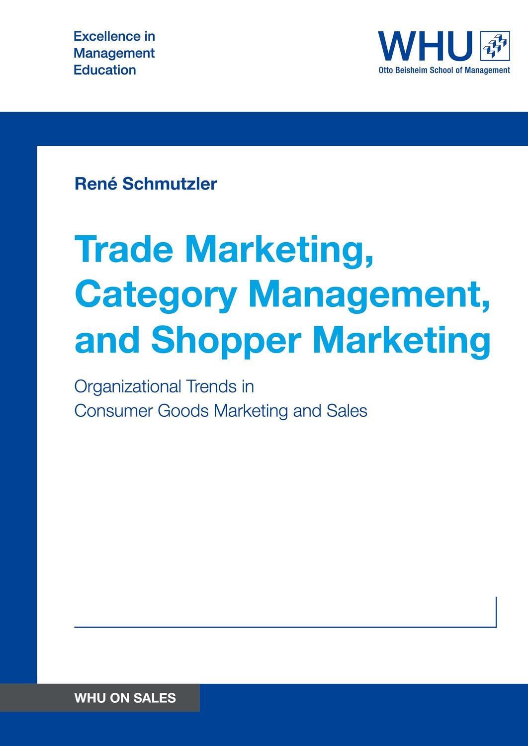 Cover: 9783732380107 | Trade Marketing, Category Management, and Shopper Marketing | Buch