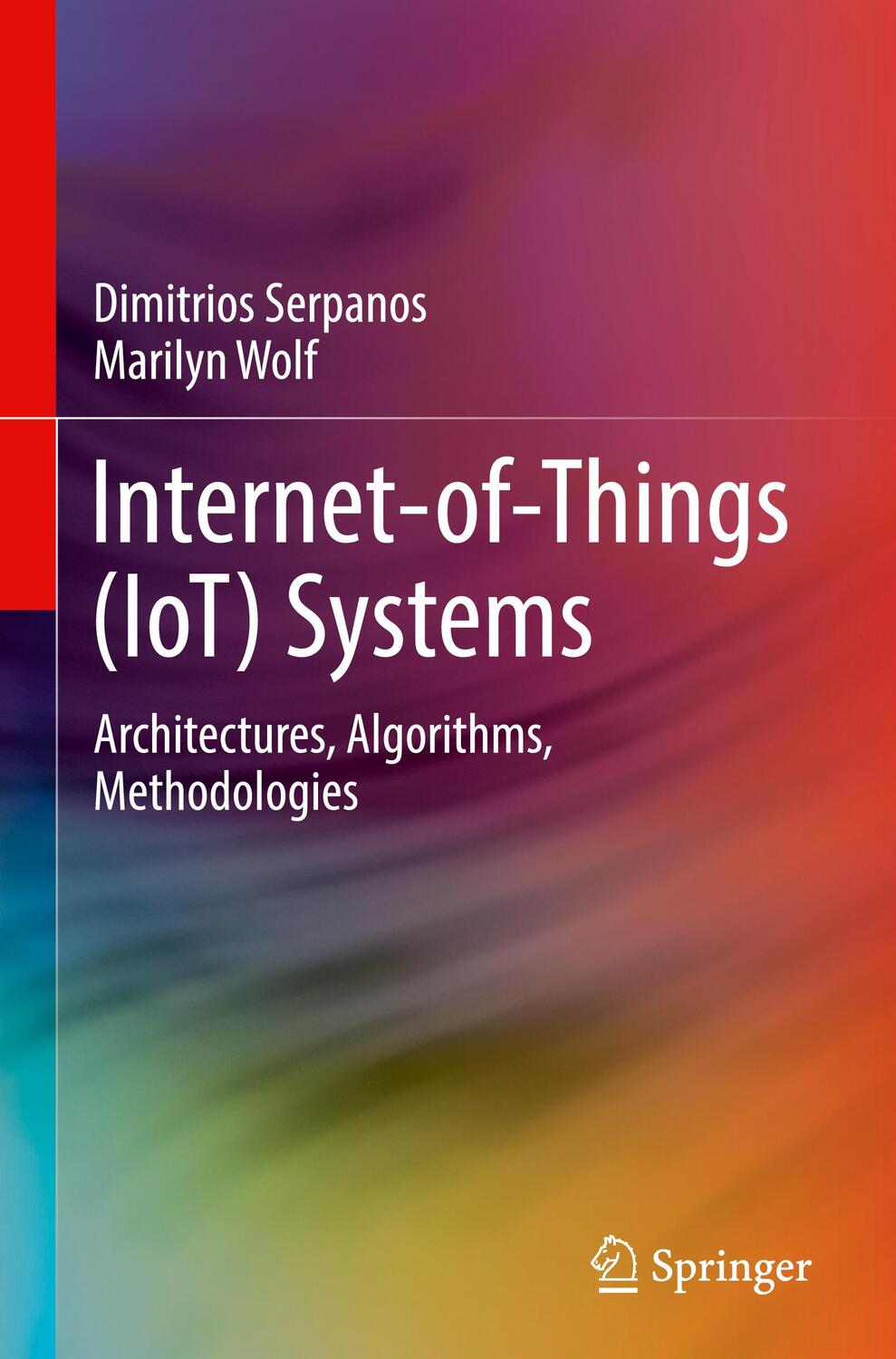 Cover: 9783319697147 | Internet-of-Things (IoT) Systems | Marilyn Wolf (u. a.) | Buch | XII