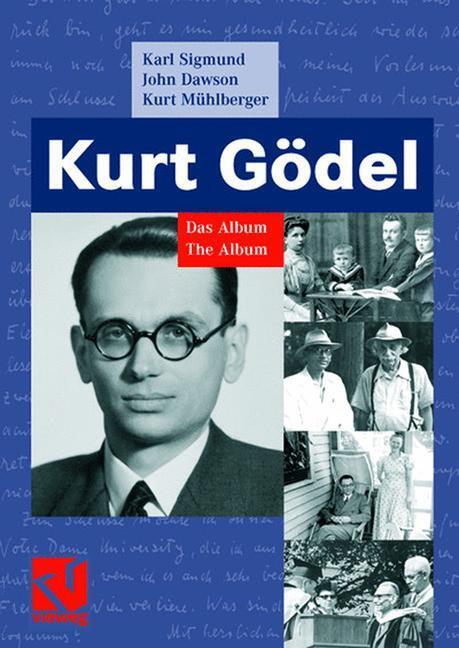 Cover: 9783834801739 | Kurt Gödel | Das Album - The Album | Karl Sigmund (u. a.) | Buch