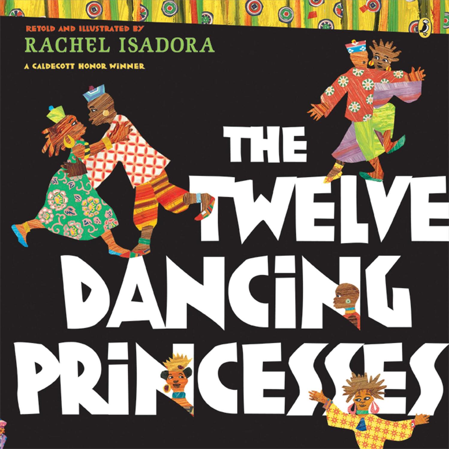 Cover: 9780142414507 | The Twelve Dancing Princesses | Rachel Isadora | Taschenbuch | 2009
