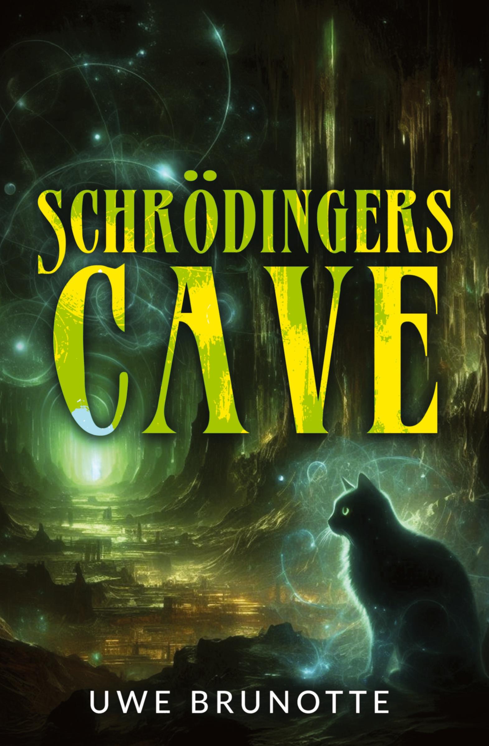 Cover: 9783384345523 | Schrödingers Cave | Eine Liebesgeschichte über Quantenphysik | Buch