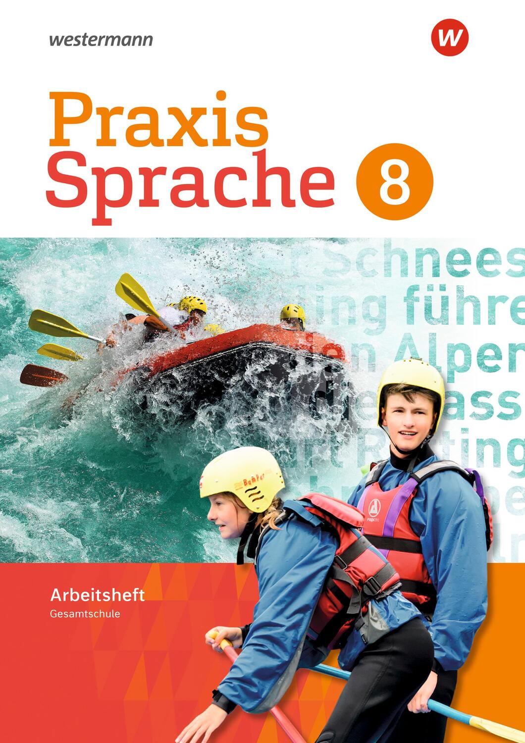 Cover: 9783141240900 | Praxis Sprache 8. Arbeitsheft. Differenzierende Ausgabe. Gesamtschulen