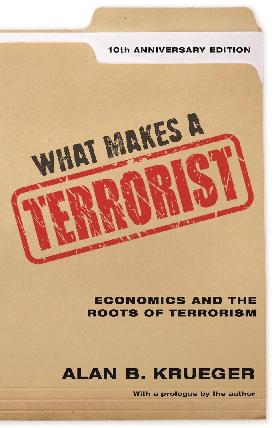 Cover: 9780691196077 | What Makes a Terrorist | Alan B. Krueger | Taschenbuch | Englisch