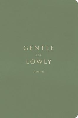 Cover: 9781433580383 | Gentle and Lowly Journal | Dane C. Ortlund | Taschenbuch | Englisch