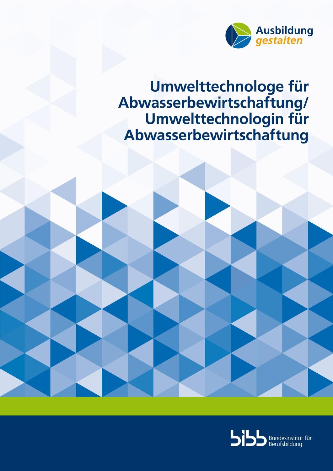 Cover: 9783847428633 | Umwelttechnologe für Abwasserbewirtschaftung/Umwelttechnologin für...