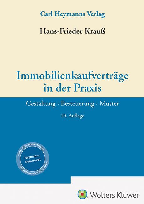 Cover: 9783452301635 | Immobilienkaufverträge in der Praxis | Hans-Frieder Krauß | Buch