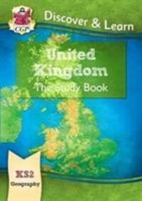 Cover: 9781782949794 | KS2 Discover & Learn: Geography - United Kingdom Study Book | Books