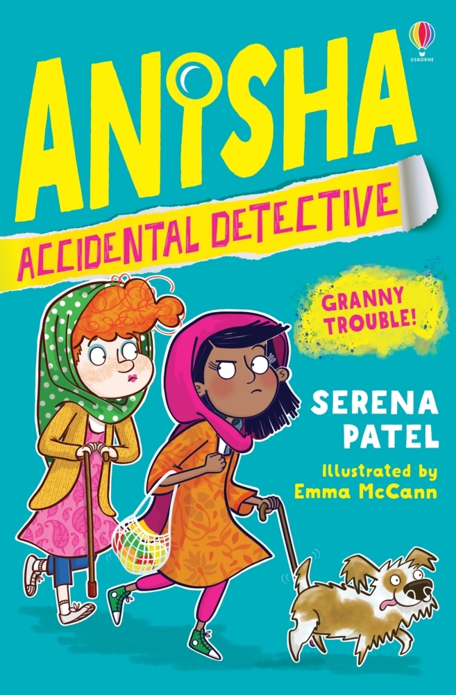 Cover: 9781474959544 | Anisha, Accidental Detective: Granny Trouble | Serena Patel | Buch