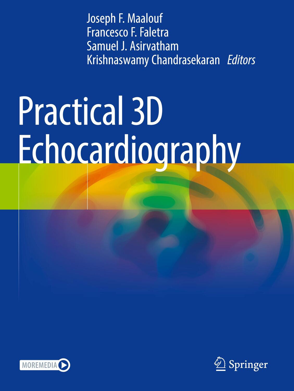 Cover: 9783030729431 | Practical 3D Echocardiography | Joseph F. Maalouf (u. a.) | Buch