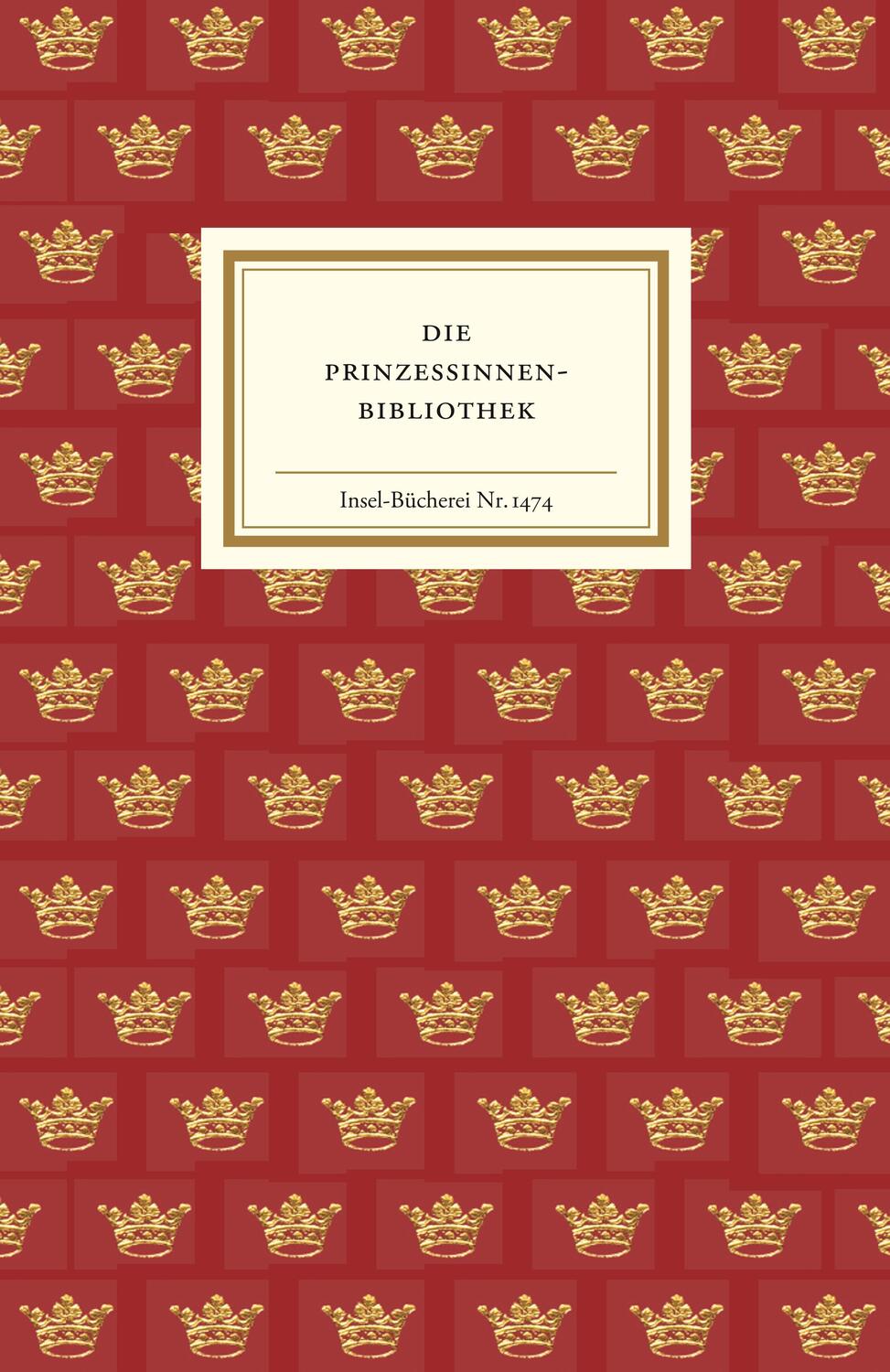 Cover: 9783458194743 | Die Prinzessinnenbibliothek | Silke Trojahn (u. a.) | Buch | Deutsch
