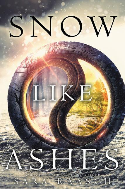Cover: 9780062286932 | Snow Like Ashes | Sara Raasch | Taschenbuch | Englisch | 2015