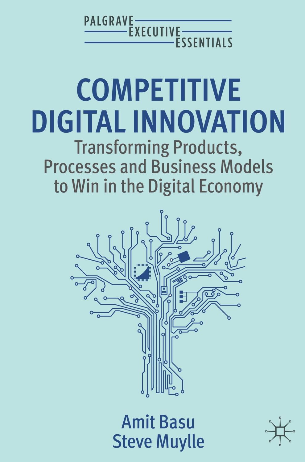 Cover: 9783031234392 | Competitive Digital Innovation | Steve Muylle (u. a.) | Taschenbuch