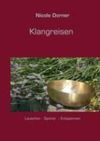 Cover: 9783848219858 | Klangreisen | Nicole Dorner | Taschenbuch | Paperback | 2012