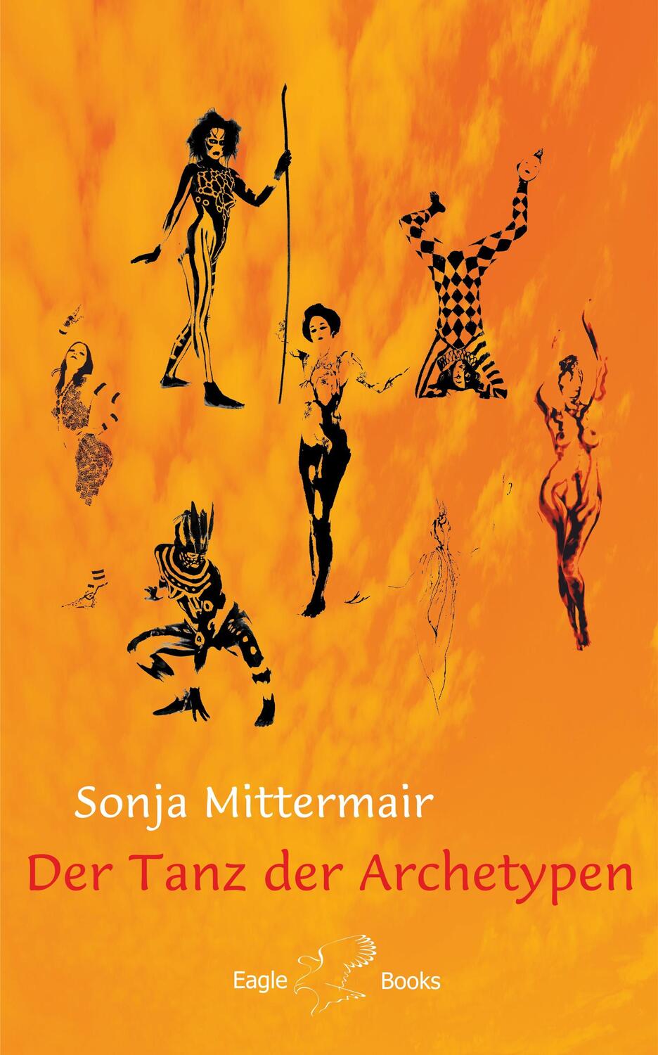 Cover: 9783946136217 | Der Tanz der Archetypen | Sonja Mittermair | Buch | Deutsch | 2019
