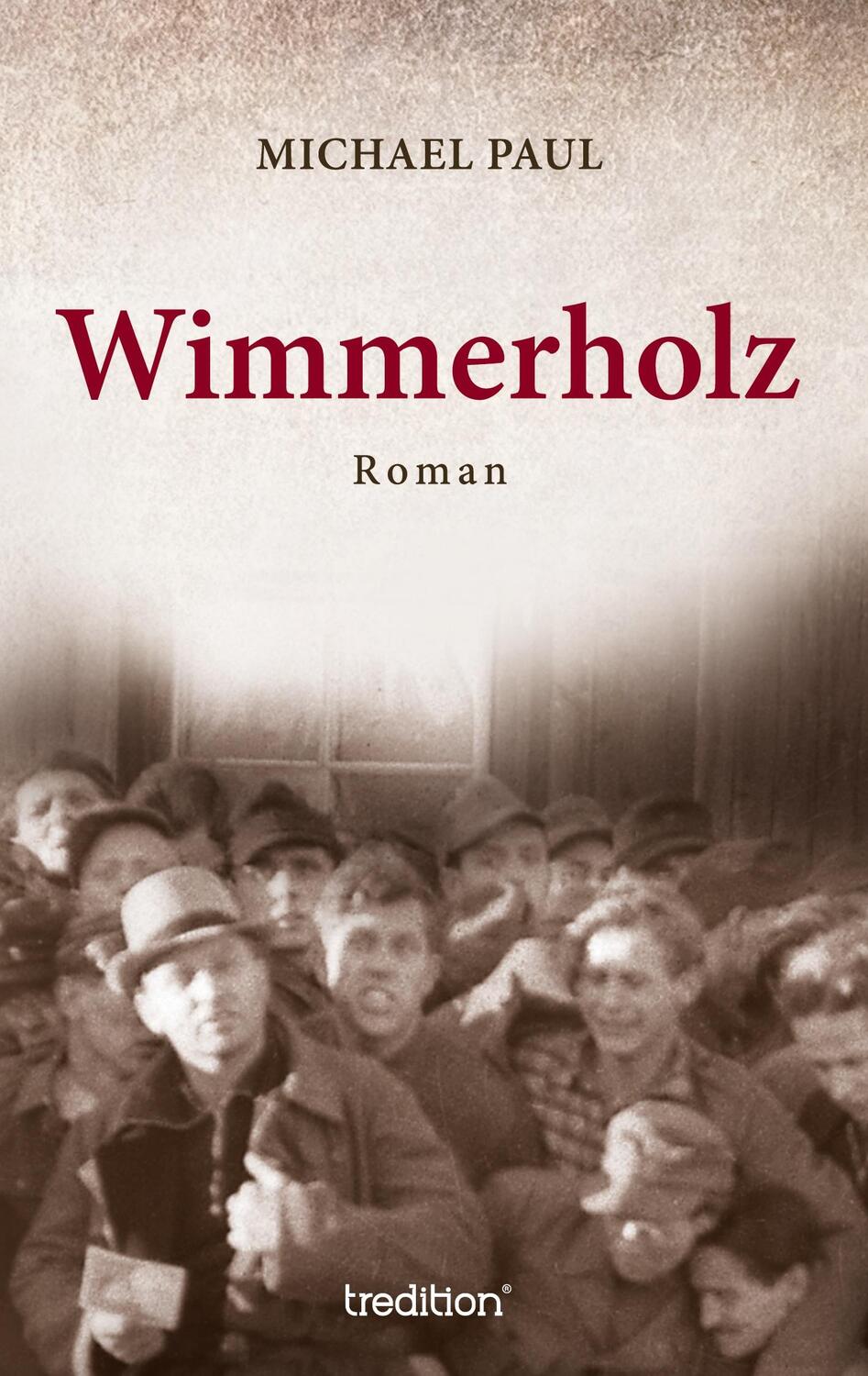 Cover: 9783849577643 | Wimmerholz | Michael Paul | Taschenbuch | Paperback | tredition