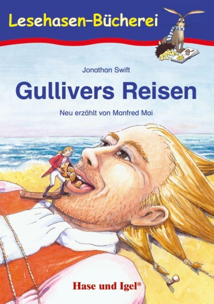 Cover: 9783867601689 | Gullivers Reisen | Schulausgabe | Jonathan Swift (u. a.) | Taschenbuch