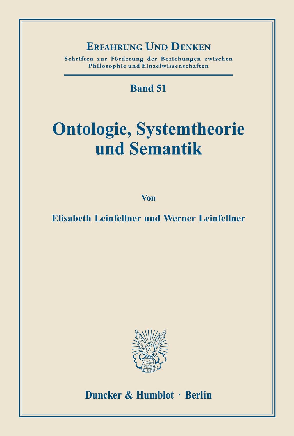Cover: 9783428040773 | Ontologie, Systemtheorie und Semantik. | Elisabeth Leinfellner (u. a.)