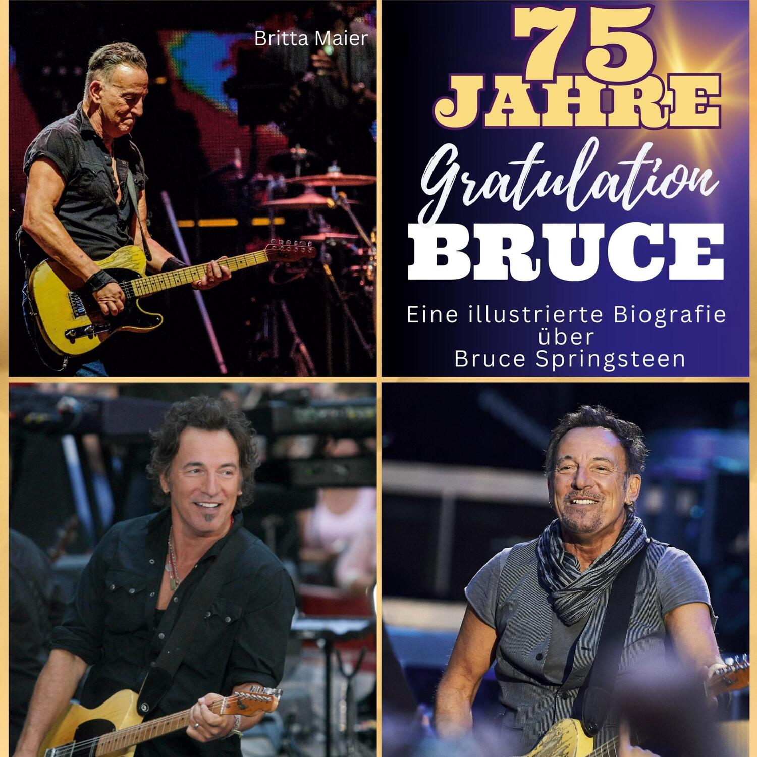 Cover: 9783750561588 | Eine illustrierte Biografie über Bruce Springsteen | Britta Maier