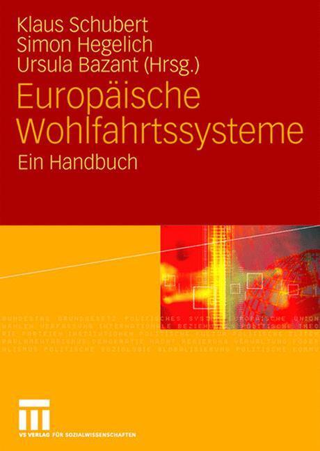 Cover: 9783531157849 | Europäische Wohlfahrtssysteme | Ein Handbuch | Klaus Schubert (u. a.)