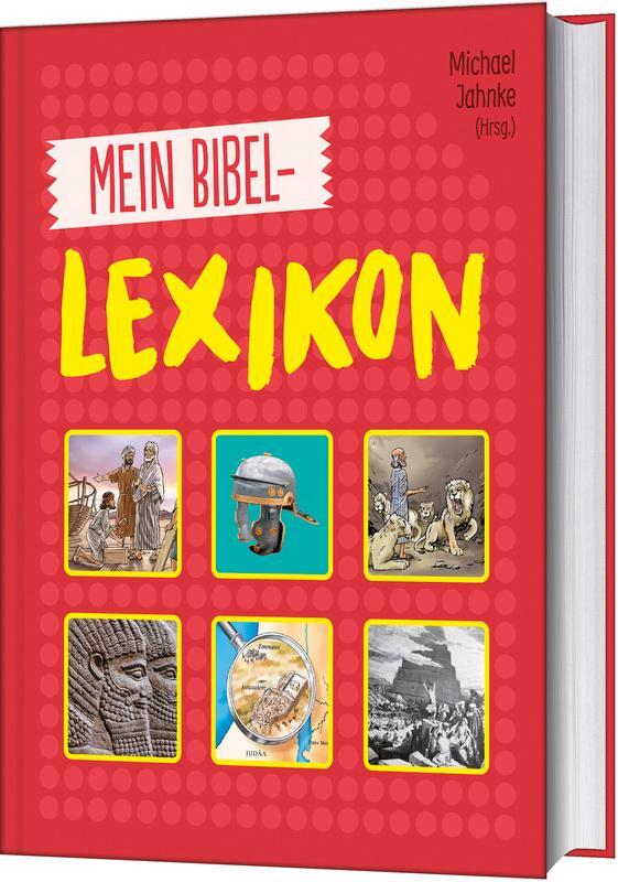 Cover: 9783417289312 | Mein Bibellexikon | Michael Jahnke | Buch | 320 S. | Deutsch | 2021