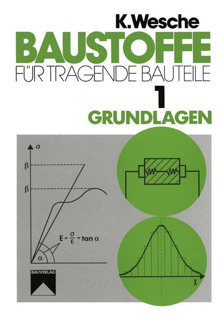 Cover: 9783322801906 | Baustoffe für tragende Bauteile | Karlhans Wesche | Taschenbuch | 2014