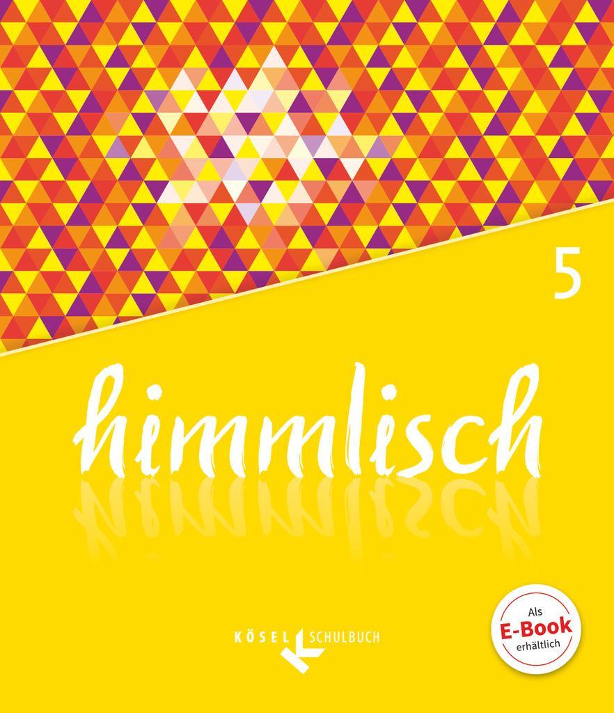 Cover: 9783060655601 | himmlisch 5. Schuljahr - Schülerbuch | Klaus König | Taschenbuch