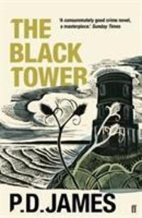 Cover: 9780571350810 | The Black Tower | Now a Major TV Series - Dalgliesh | James (u. a.)