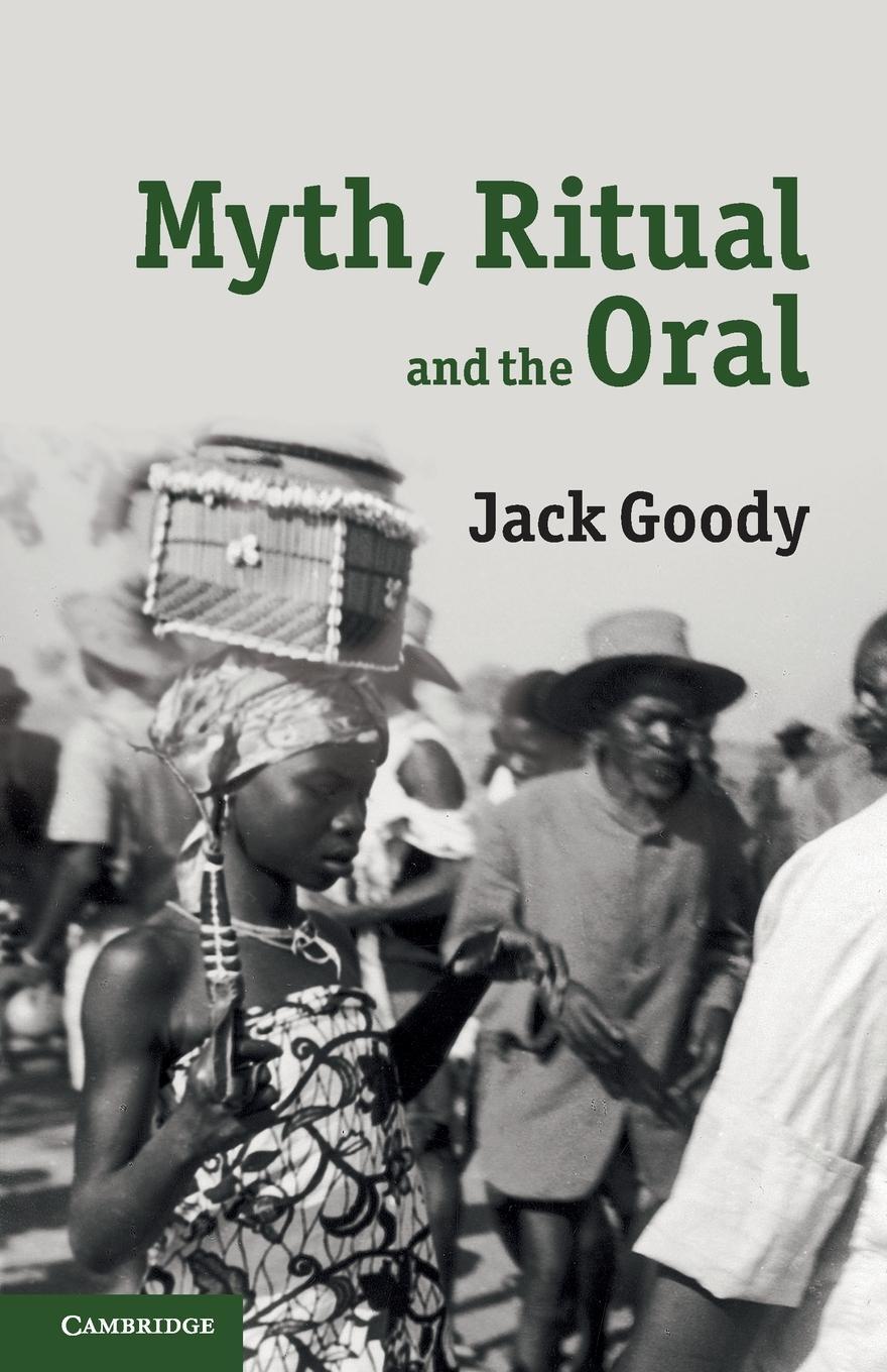 Cover: 9780521128032 | Myth, Ritual and the Oral | Jack Goody | Taschenbuch | Paperback