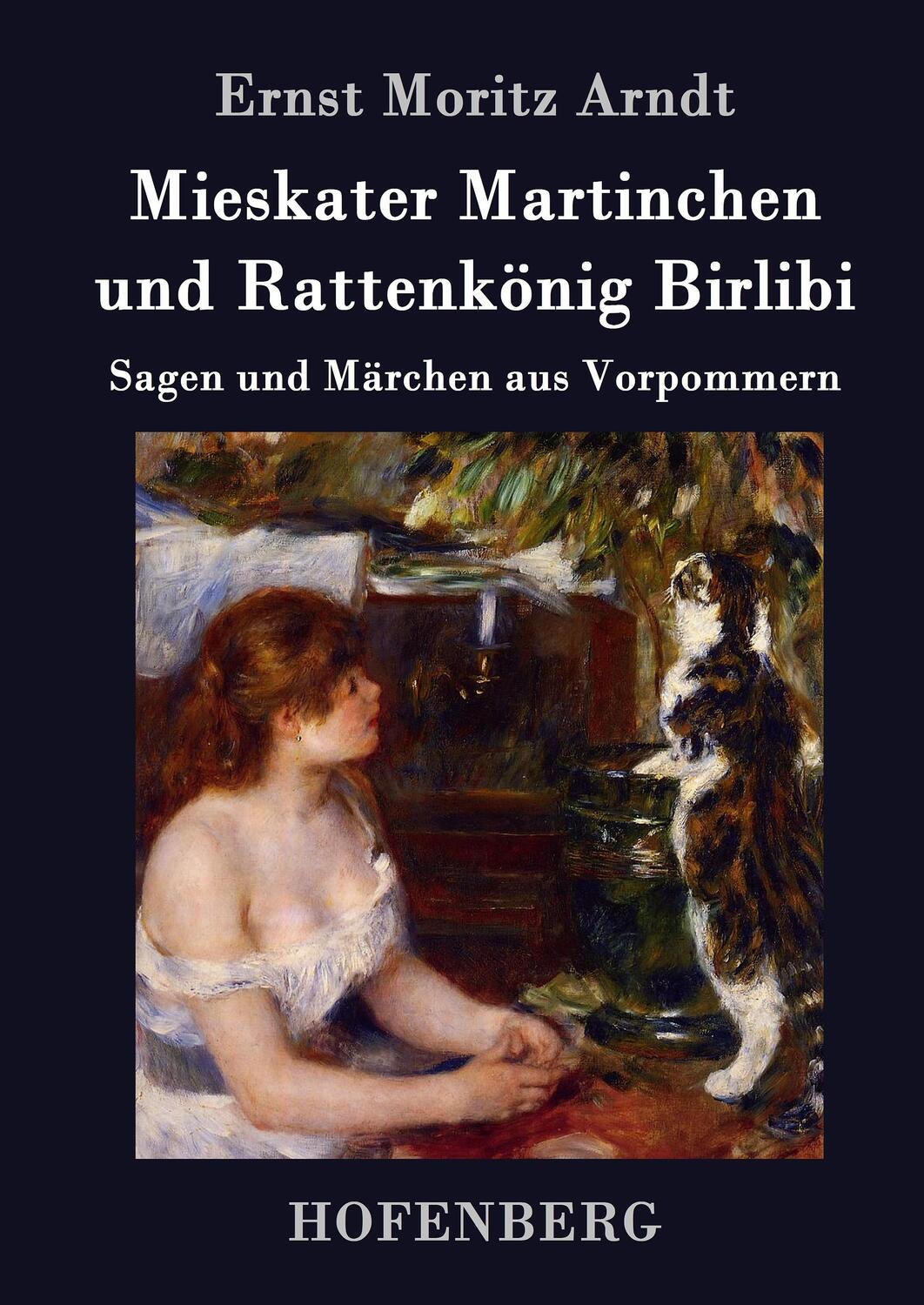 Cover: 9783843036306 | Mieskater Martinchen und Rattenkönig Birlibi | Ernst Moritz Arndt