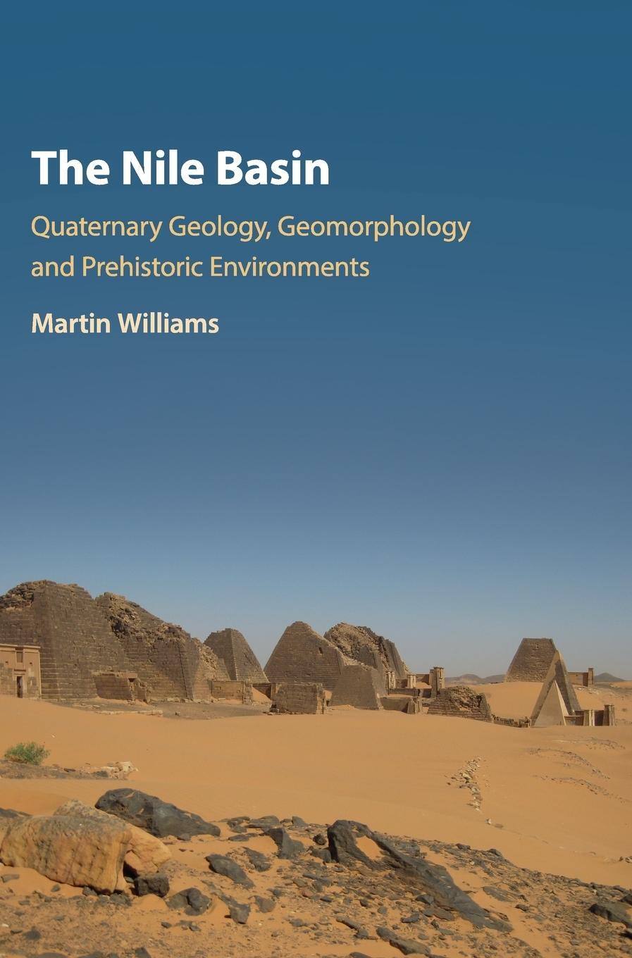 Cover: 9781107179196 | The Nile Basin | Martin Williams | Buch | HC gerader Rücken kaschiert