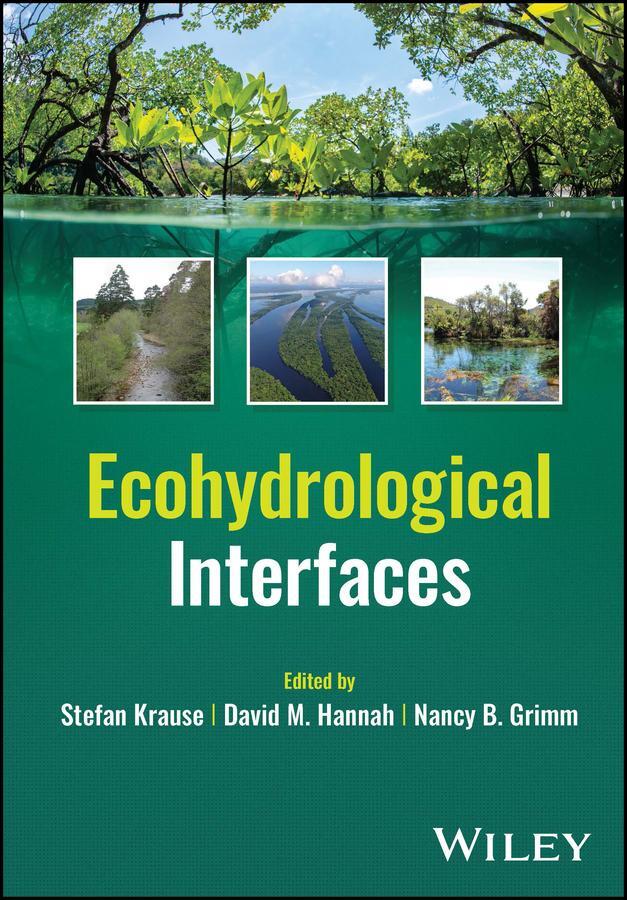 Cover: 9781119489672 | Ecohydrological Interfaces | David M. Hannah (u. a.) | Buch | 432 S.