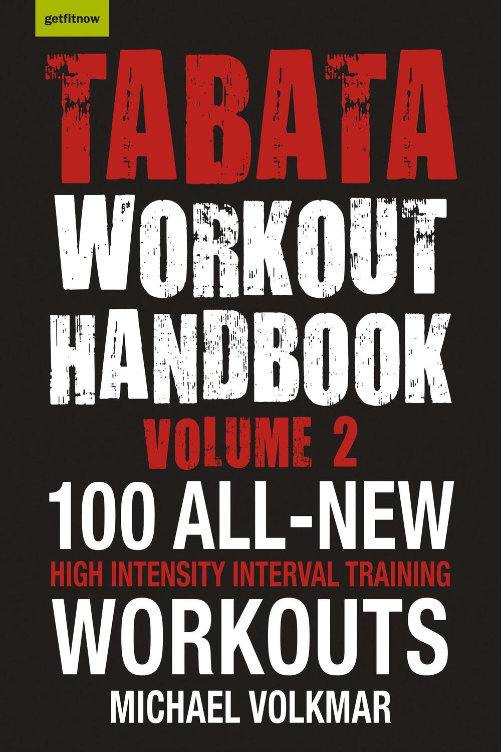Cover: 9781578267224 | Tabata Workout Handbook, Volume 2: More Than 100 All-New, High...