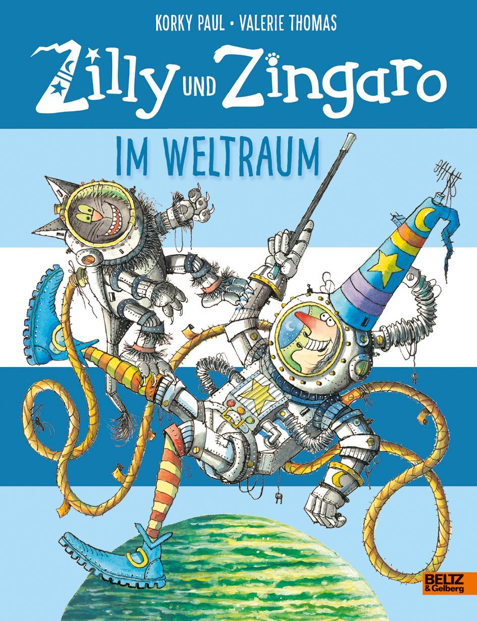 Cover: 9783407821393 | Zilly und Zingaro. Im Weltraum | Vierfarbiges Bilderbuch | Buch | 2018