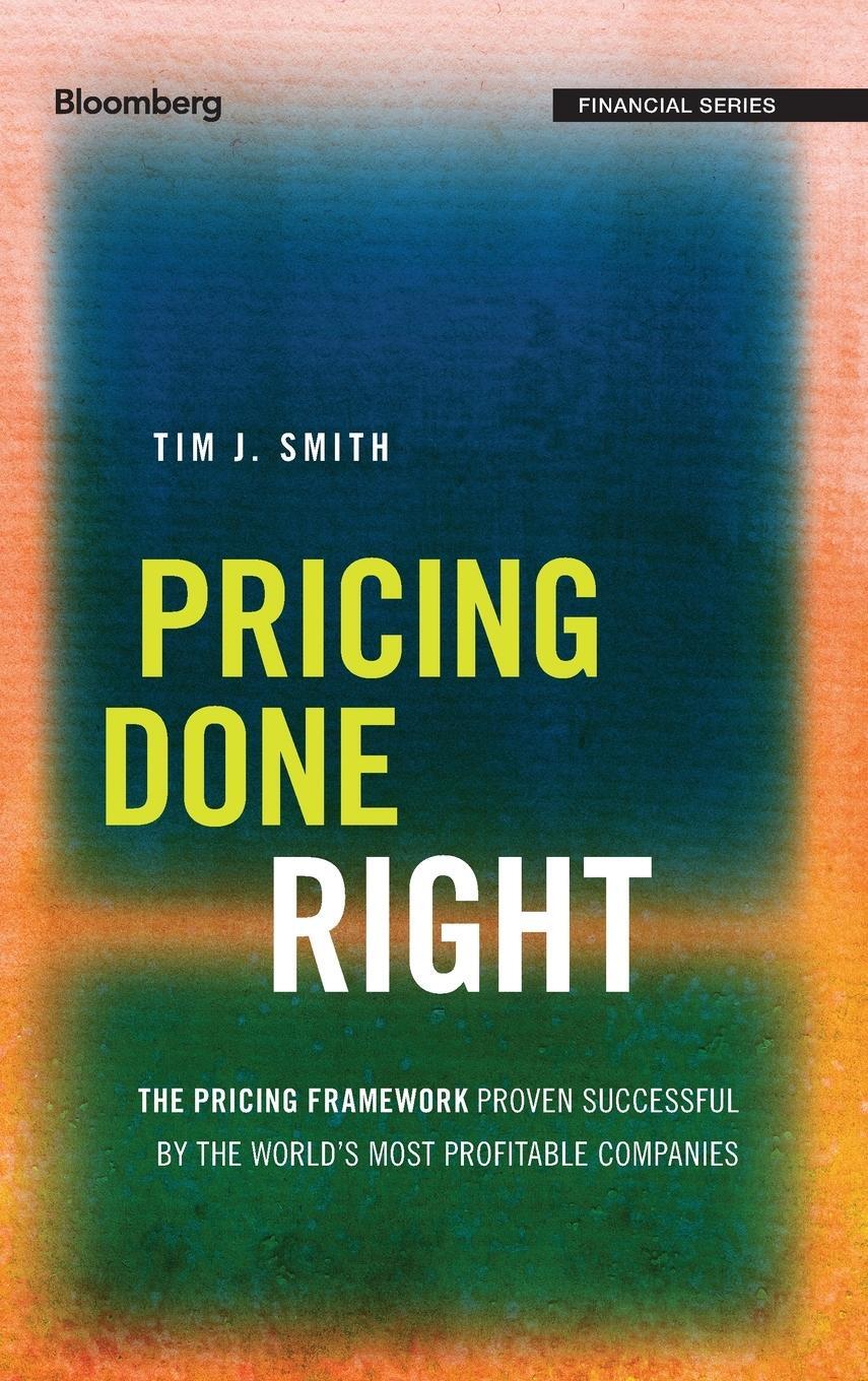Cover: 9781119183198 | Pricing Done Right | Tim J. Smith | Buch | HC gerader Rücken kaschiert