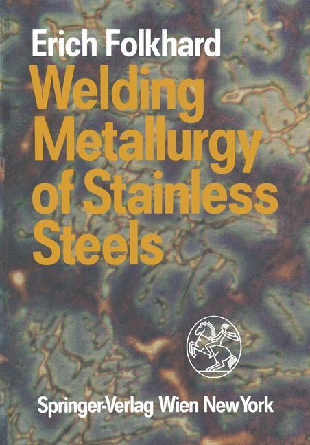 Cover: 9783709189672 | Welding Metallurgy of Stainless Steels | Erich Folkhard | Taschenbuch