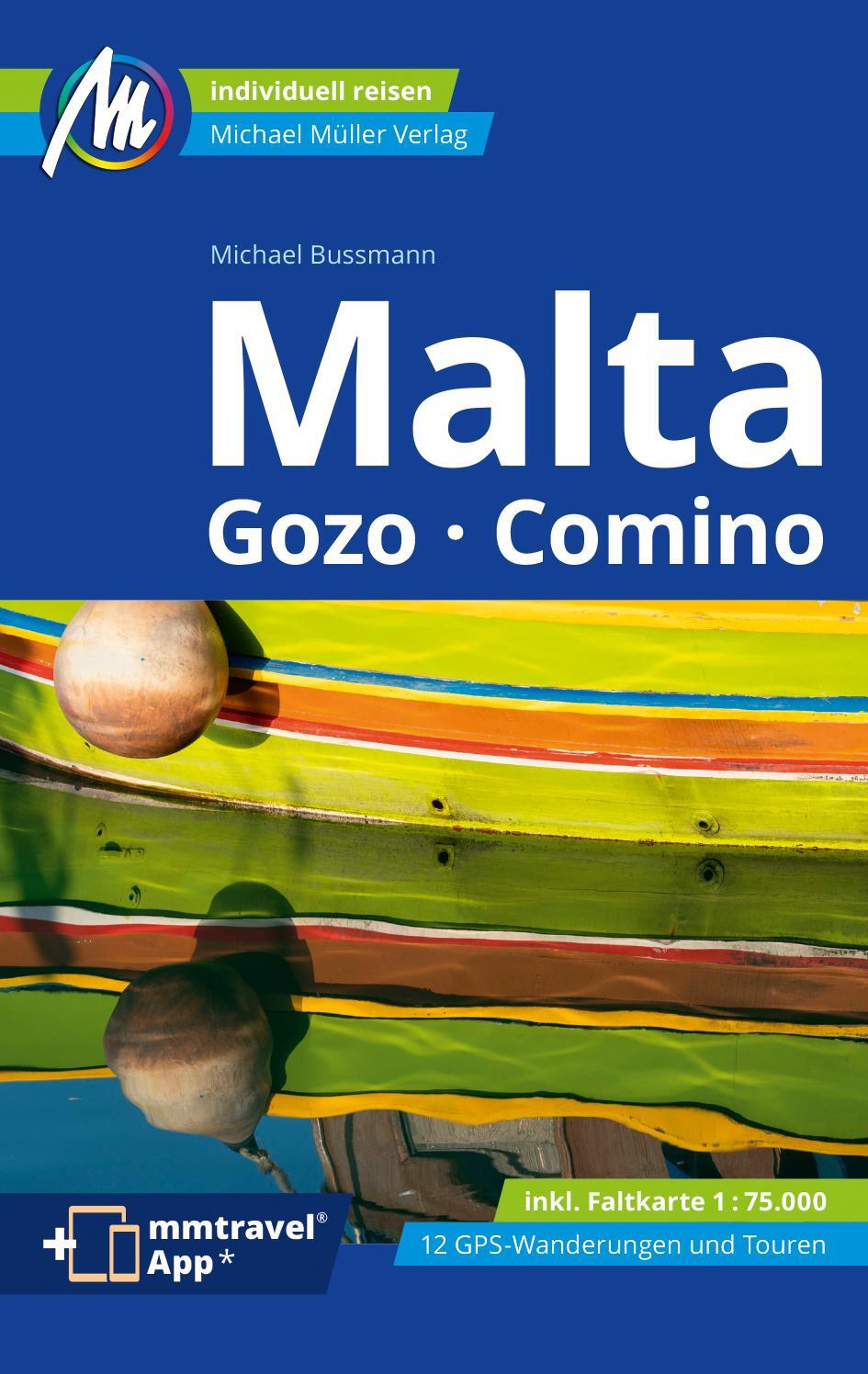 Cover: 9783966851527 | Malta Reiseführer Michael Müller Verlag | Michael Bussmann | Buch
