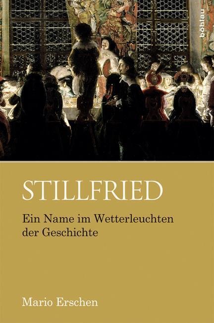 Cover: 9783205795100 | Stillfried | Ein Name im Wetterleuchten der Geschichte | Mario Erschen