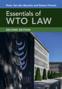 Cover: 9781108793629 | Essentials of WTO Law | Peter Van Den Bossche (u. a.) | Taschenbuch