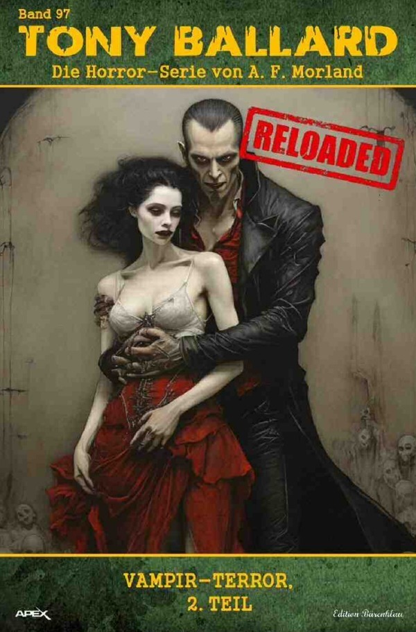 Cover: 9783758481161 | Tony Ballard - Reloaded, Band 97: Vampir-Terror, 2. Teil | Morland