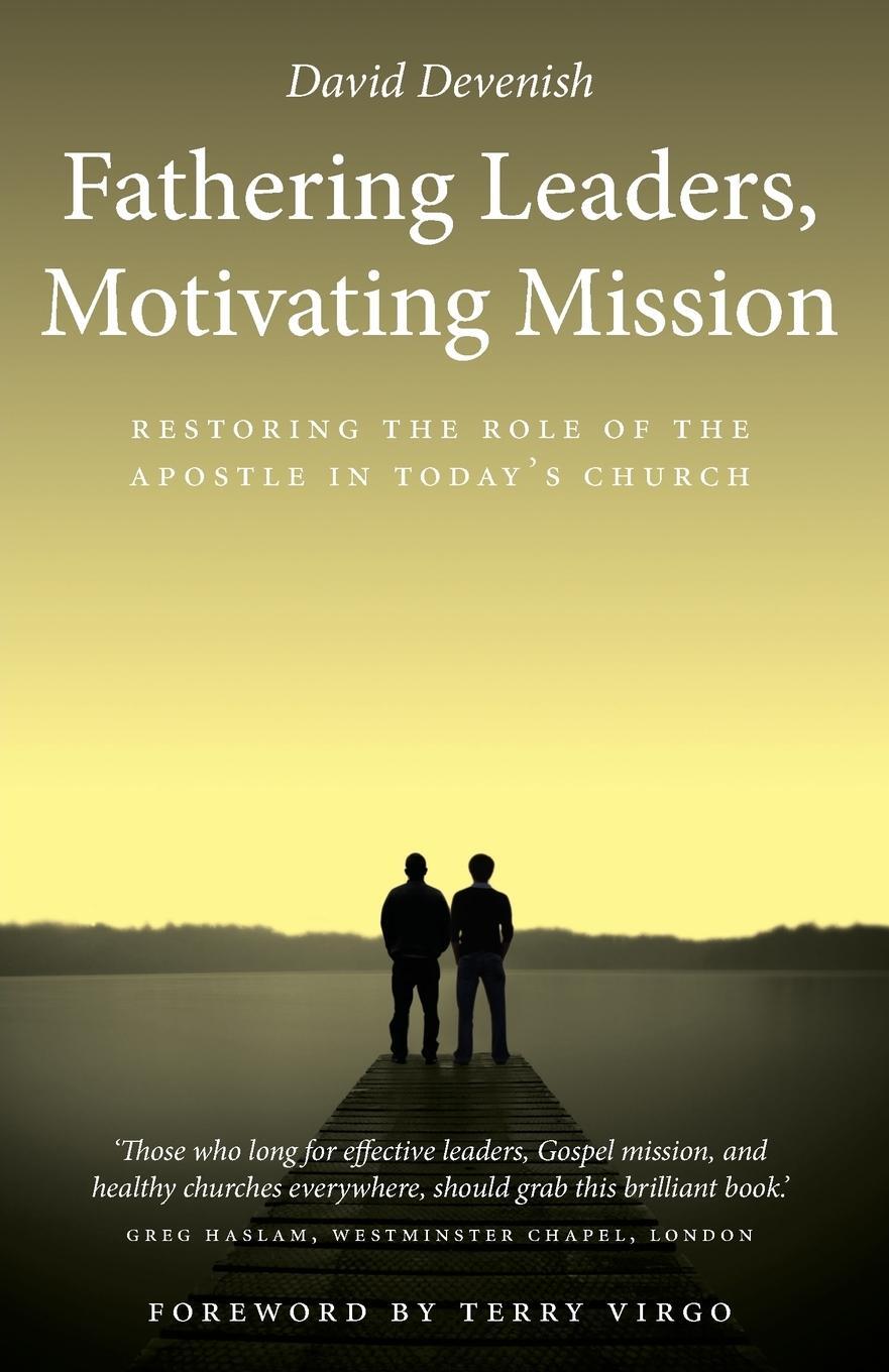 Cover: 9781860248375 | Fathering Leaders, Motivating Mission | David Devenish | Taschenbuch