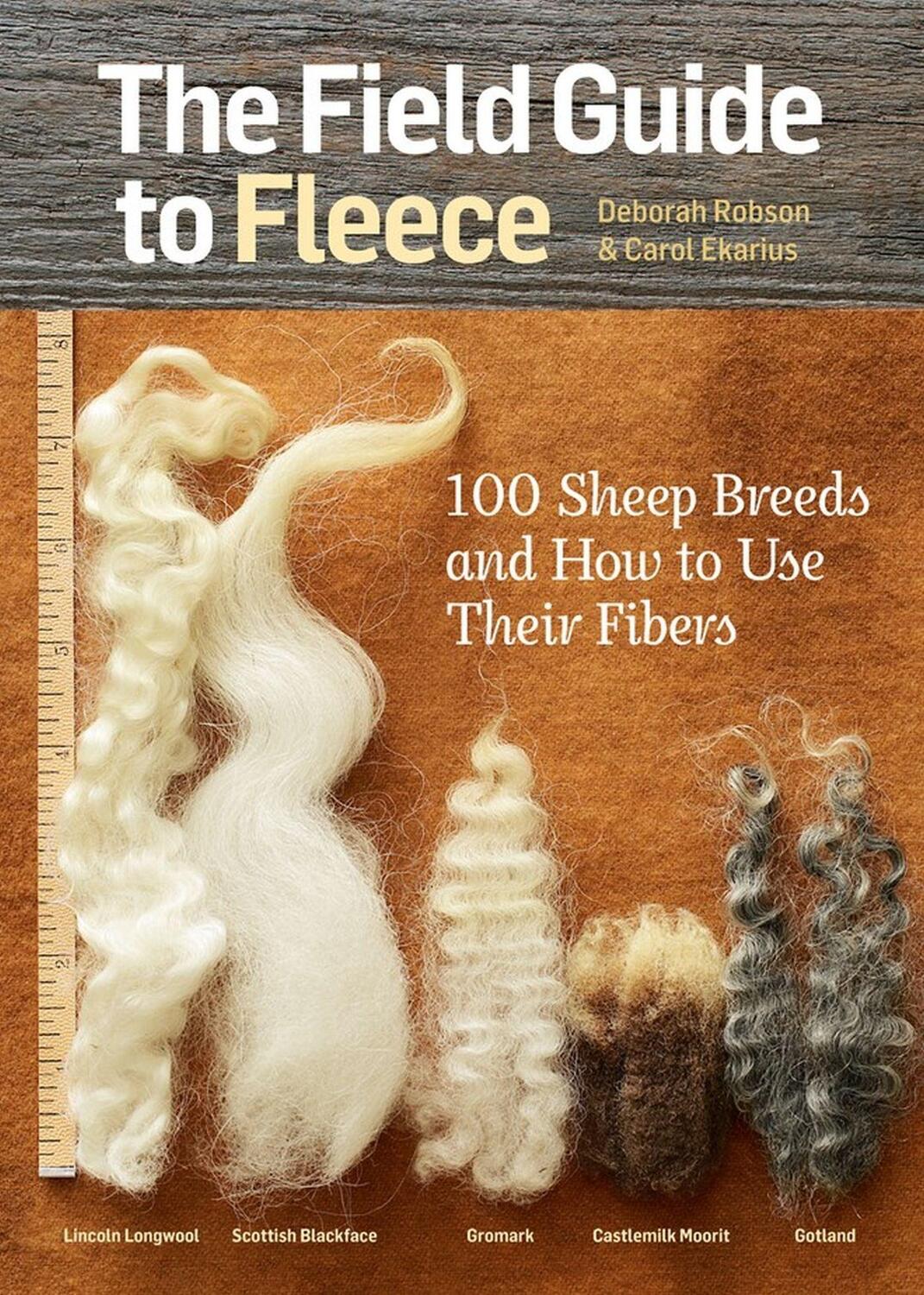 Cover: 9781612121789 | The Field Guide to Fleece | 100 Sheep Breeds &amp; How to Use Their Fibers