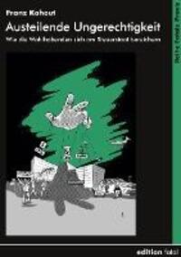 Cover: 9783935147521 | Austeilende Ungerechtigkeit | Franz Kohout | Taschenbuch | Paperback