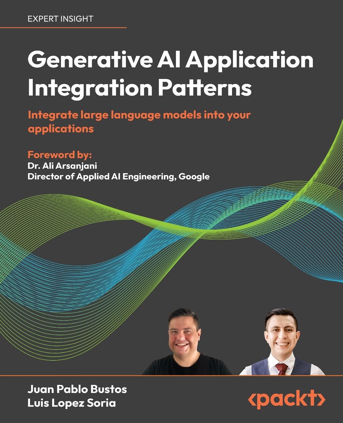 Cover: 9781835887608 | Generative AI Application Integration Patterns | Bustos (u. a.) | Buch