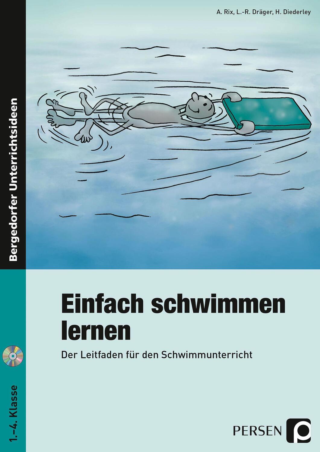 Cover: 9783834433213 | Einfach schwimmen lernen. 1. - 4. Klasse | Achim Rix (u. a.) | Buch