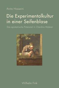 Cover: 9783770560820 | Die Experimentalkultur in einer Seifenblase | Anita Hosseini | Buch