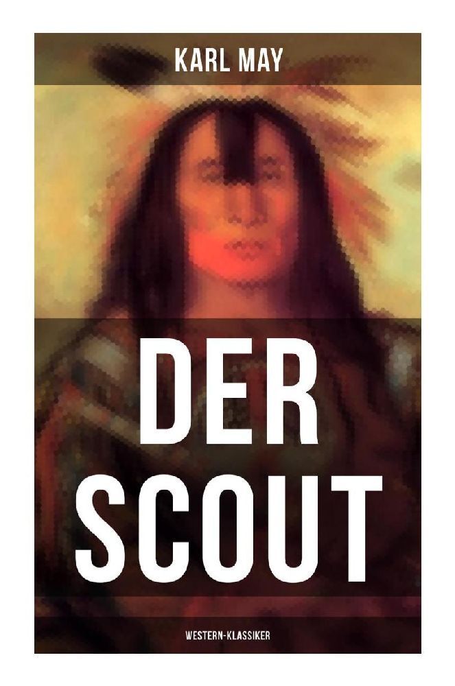 Cover: 9788027262588 | Der Scout (Western-Klassiker) | Karl May | Taschenbuch | 176 S. | 2022